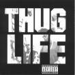 thug life