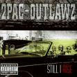 2pac outlawz